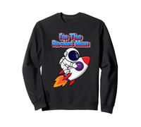 I'm The Rocket Man Fun Party Gift Sweatshirt