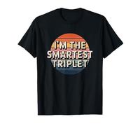 I'm the smartest Triplet, retro vintage funny Triplets T-Shirt