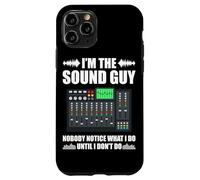 I'm the sound guy nobody sound engineer sound engineer Case for iPhone 11 Pro