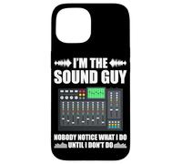 I'm the sound guy nobody sound engineer sound engineer Case for iPhone 15