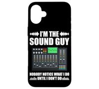 I'm the sound guy nobody sound engineer sound engineer Case for iPhone 16 Plus