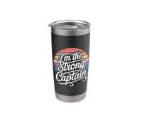 I'm The Strong Captain Boat Ship Leader |- Stainless Steel Insulated Tumbler