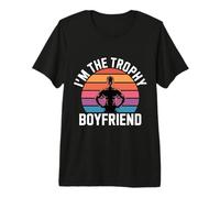 I'm The Trophy Boyfriend Confident Man Attractive - Premium T-Shirt