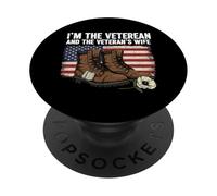 I'm The Veteran And The Veteran's Wife Military Soldier PopSockets Adhesive PopGrip