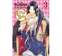 I'm the Villainess, So I'm Taming the Final Boss, Vol. 3 (manga)