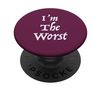 I'm The Worst PopSockets Adhesive PopGrip
