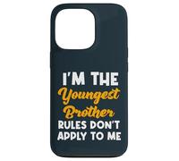 I'm The Youngest Brother Rules Don't Apply To Me Matching Case for iPhone 13 Pro