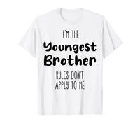 I'm The Youngest Brother Rules Don't Apply To Me - Matching T-Shirt