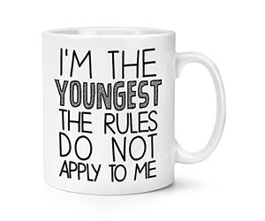 I'm The Youngest The Rules Do Not Apply to Me 10oz Mug Cup