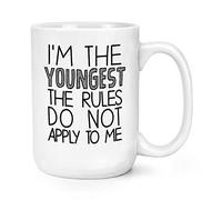 I'm The Youngest The Rules Do Not Apply to Me 15oz Large Mug Cup