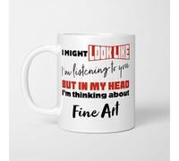 I'm Thinking About Fine Art Mug, Novelty Funny Thank You Gift, Birthday Cup