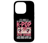 I'm Thinking About Kpop Funny Anime Otaku Kpop Music Lovers Case for iPhone 14 Pro