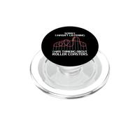 I'm Thinking About Roller Coasters PopSockets PopGrip for MagSafe