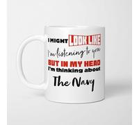 I'm Thinking About The Navy Mug, Novelty Funny Thank You Gift, Birthday Cup