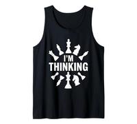 I'm Thinking Chess Pieces Chess Player Lover Tank Top