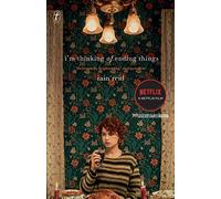 I'm Thinking Of Ending Things