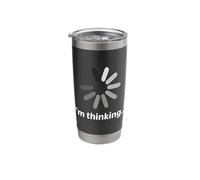 I'm Thinking Video Game Player Gaming Nerd Geek Pc Console Stainless Steel Insulated Tumbler