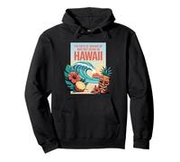 I'm Tired Of Waking Up And Not Being In Hawaii Pullover Hoodie