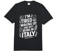 I'm Tired of Waking Up and Not Being in Italy Travel Comfort Colors Adult Heavyweight T-Shirt