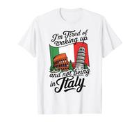 I'm Tired of Waking Up and Not Being in Italy, Value Graphic T-Shirt, Men, White, S