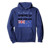I'm Tired Of Waking Up And Not Being In New Zealand Funny Pullover Hoodie