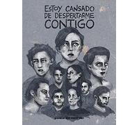 I'm tired of waking up next to you