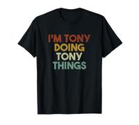 I'm Tony Doing Tony Things Funny First Name Tony T-Shirt