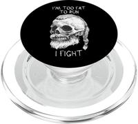 I'm Too Fat To Run I Fight Viking Skull Warrior PopSockets PopGrip for MagSafe