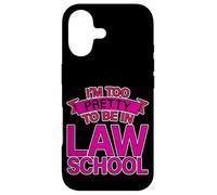 I'm Too Pretty To Be In Law School - Case for iPhone 17
