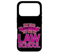 I'm Too Pretty To Be In Law School - Case for iPhone 17 Pro