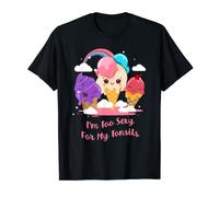 I'm Too Sexy For My Tonsils Funny Tonsillectomy Surgery T-Shirt