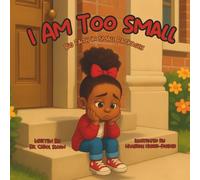 I'm Too Small: Big Faith in Small Packages