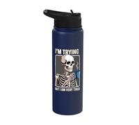 I'm Trying But I Am Very Tired Stainless Steel Insulated Water Bottle