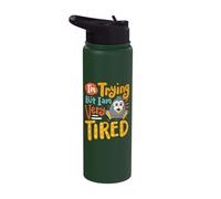I'm Trying But I Am Very Tired Stainless Steel Insulated Water Bottle
