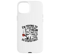 I'm Trying To Stop Being Mean Case for iPhone 15 Plus