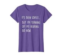 I'm Turning Off My Hearing Aid Now Funny Deaf Awareness T-Shirt