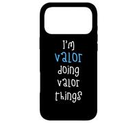 I'm Valor doing Valor things. Funny Name Design for Boys, Case for iPhone 17 Pro Max