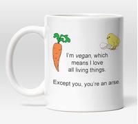 I'm Vegan - I Love All Living Things Except You - Funny Novelty Tea/Coffee Mug