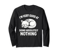 I'm Very Good At Doing Nothing Lazy Cat Long Sleeve T-Shirt