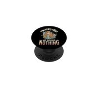 I'm Very Good At Doing Nothing PopSockets Adhesive PopGrip