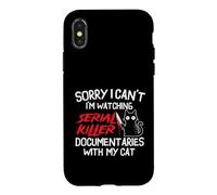 I'm Watching Serial Killer Documentaries With My Cat Case for iPhone X/XS