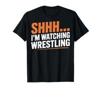 I'm Watching Wrestling Shhh Pro Wrestling Fan T-Shirt