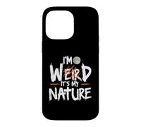 I'm Weird Wild It's My Nature Furry Fursona Otherkin Therian Case for iPhone 14 Pro Max