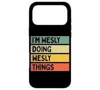 I'm Wesly Doing Wesly Things Funny Personalized Quote Case for iPhone 17 Pro Max