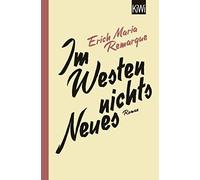 Im Westen nichts neues: Roman