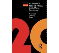 Im Westen Nichts Neues (Twentieth Century Texts)