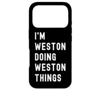 I'm Weston Doing Weston Things Case for iPhone 17 Pro
