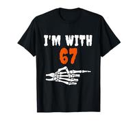 I'm with 67 Haunted by 67 Funny Six Seven Meme 6 7 Halloween T-Shirt
