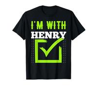 I'm with Henry T-Shirt Name Henry T-Shirt