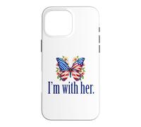 I'm With Her Cute Feminist Butterfly Political Case for iPhone 16 Pro Max